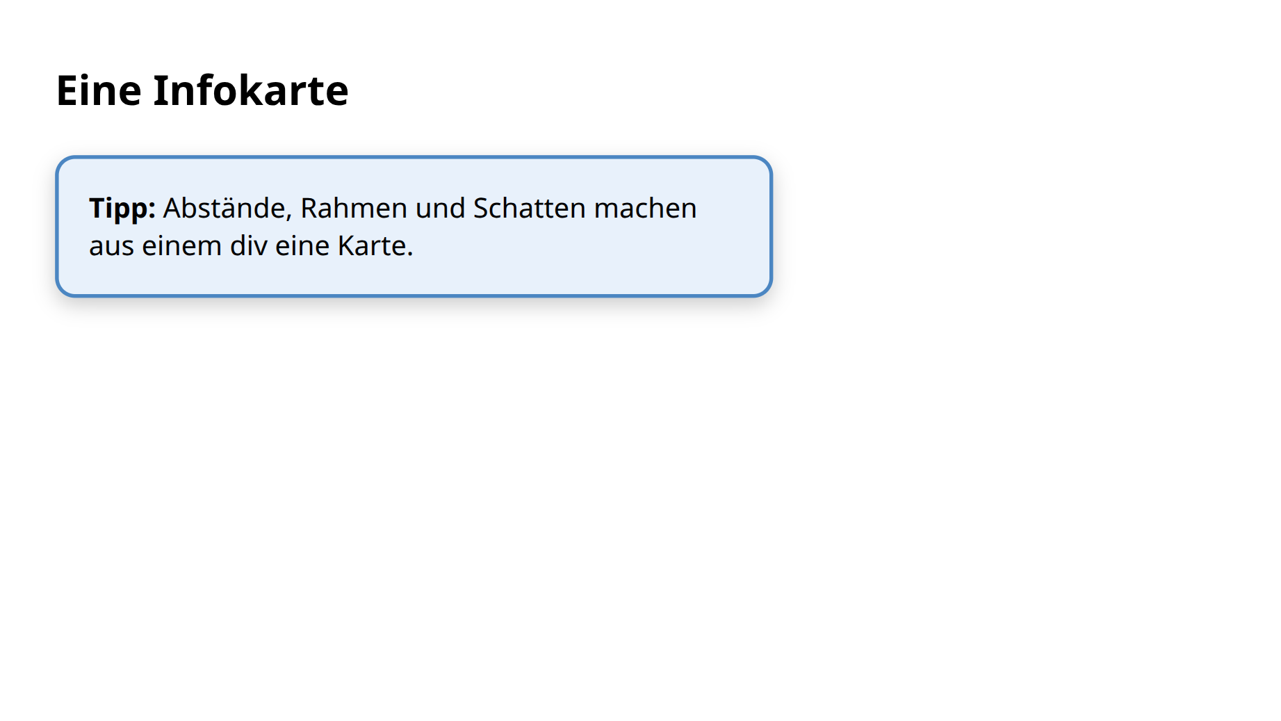 Eine hellblaue Karte mit blauem Rahmen, runden Ecken und einem weichen Schatten.