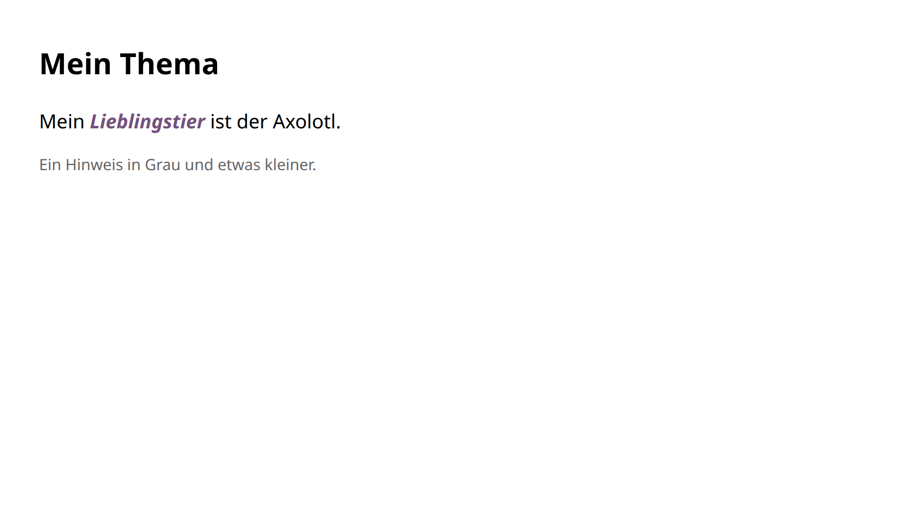 Ein Absatz, in dem »Lieblingstier« violett und fett ist, darunter ein kleinerer, grauer Hinweis.