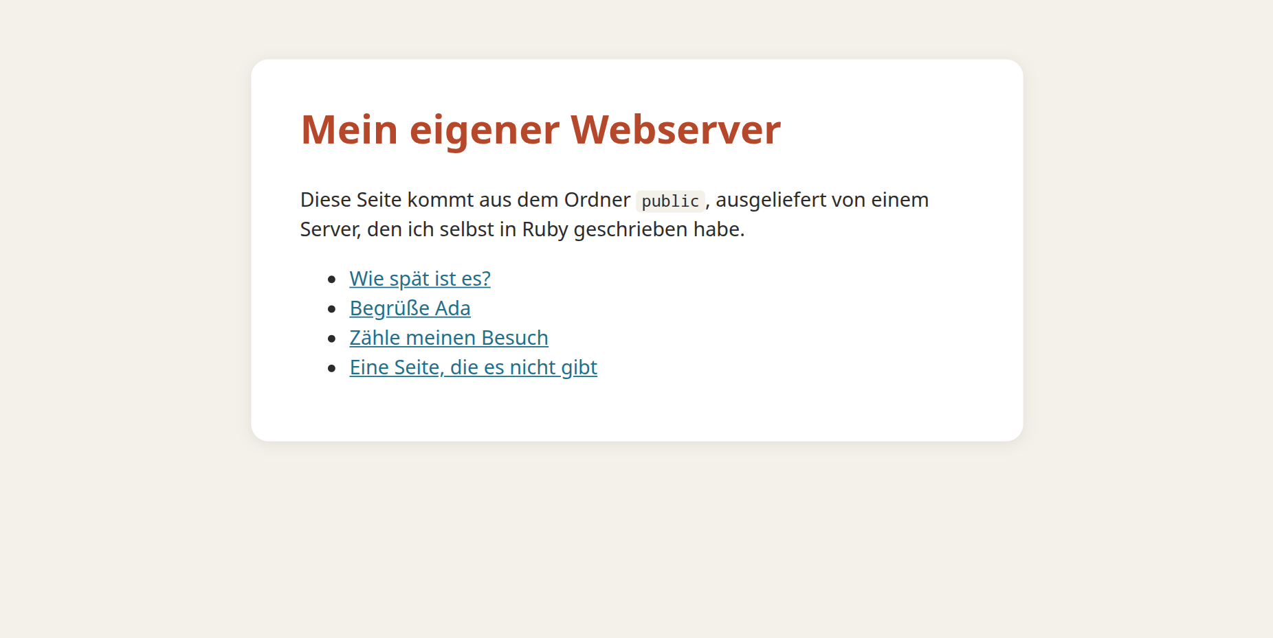 Im Browser die Seite »Mein eigener Webserver« mit vier Links: Uhrzeit, Ada begrüßen, Besuch zählen und eine Seite, die es nicht gibt.