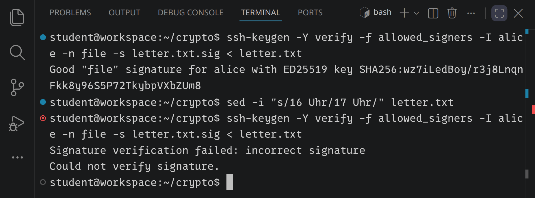 Ein Terminal in großer Schrift: dieselbe Unterschrift wird zweimal geprüft. Zuerst meldet ssh-keygen Good signature for alice, nach der Änderung von 16 auf 17 Uhr im Brief Signature verification failed.