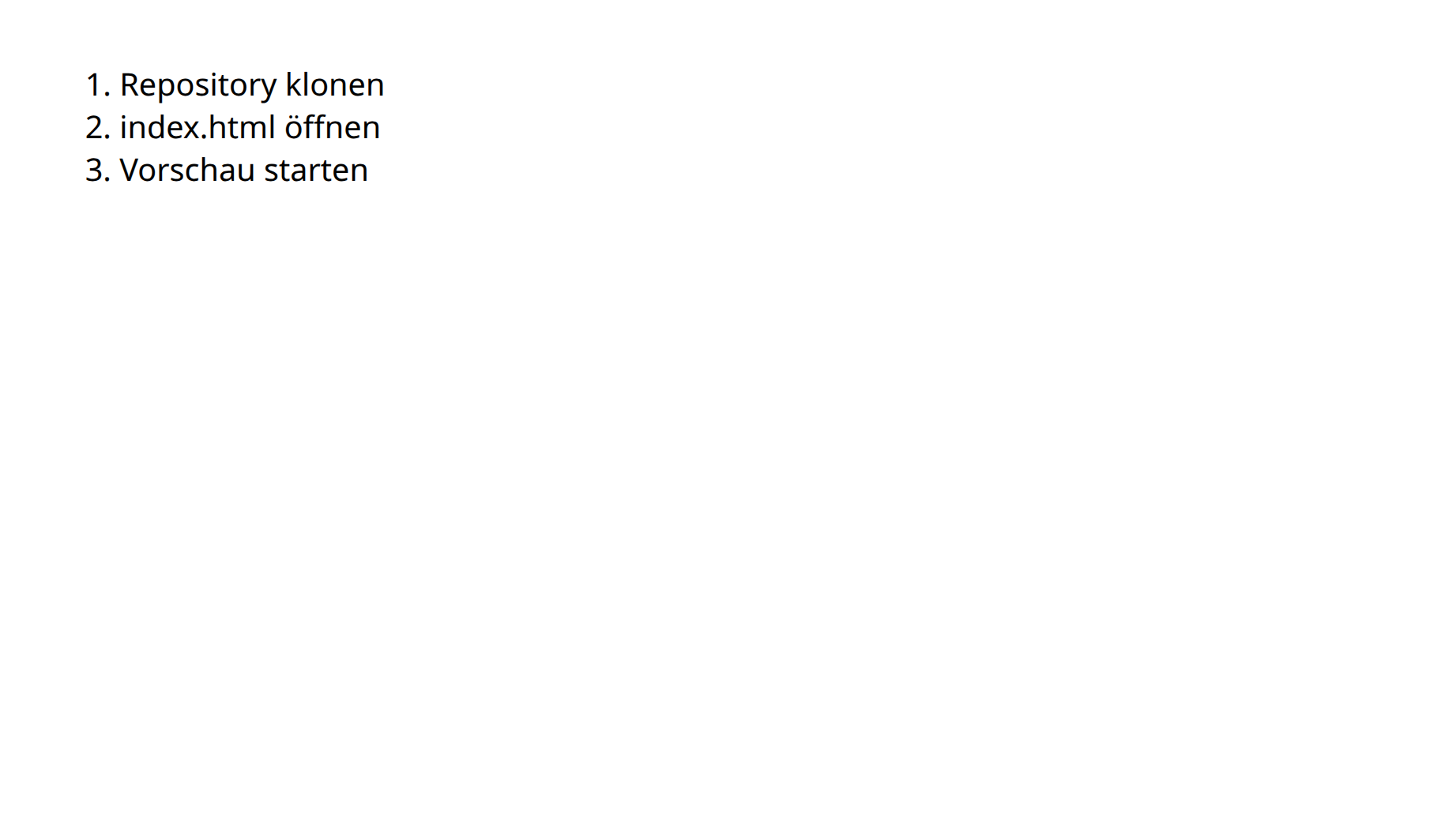 Eine nummerierte Liste mit drei Arbeitsschritten.